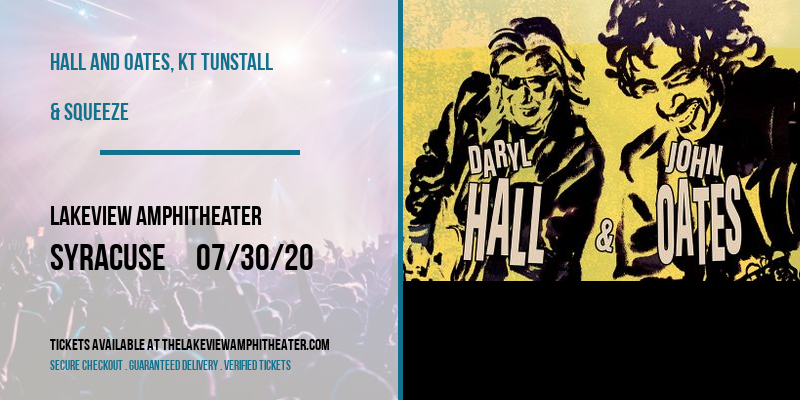 Hall and Oates, KT Tunstall & Squeeze [CANCELLED] at Lakeview Amphitheater